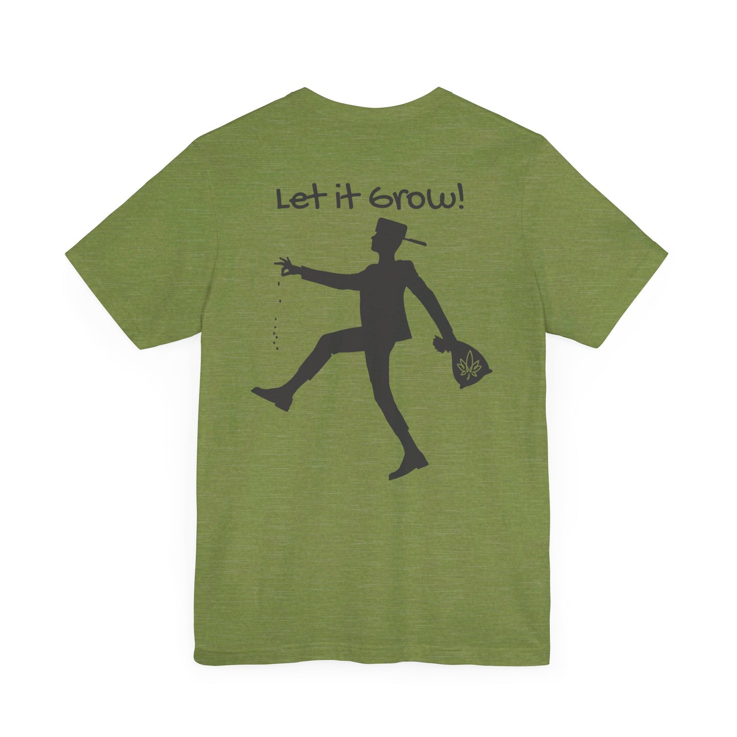 Let it Grow T-Shirt